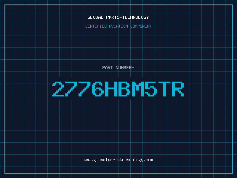 Aviation Part 2776HBM5TR