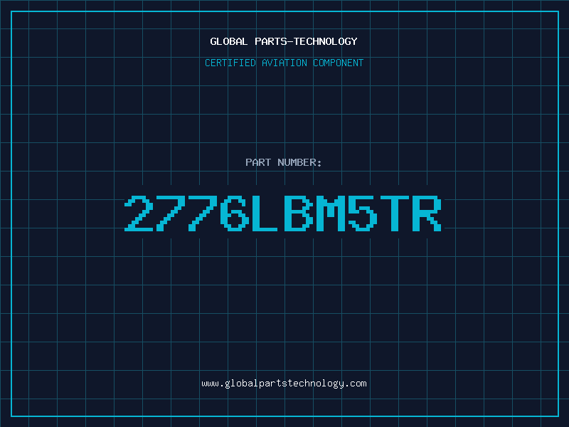 Aviation Part 2776LBM5TR