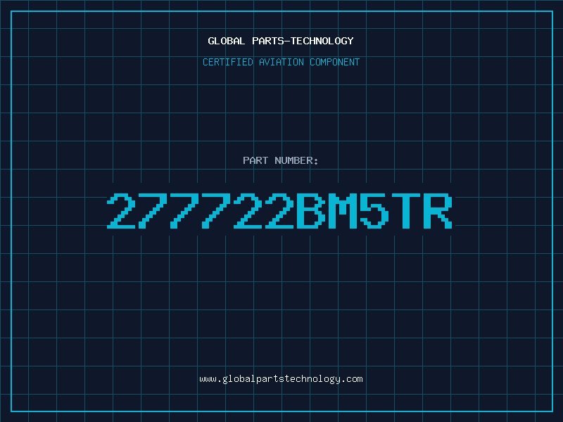 Aviation Part 277722BM5TR