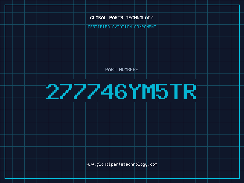 Aviation Part 277746YM5TR