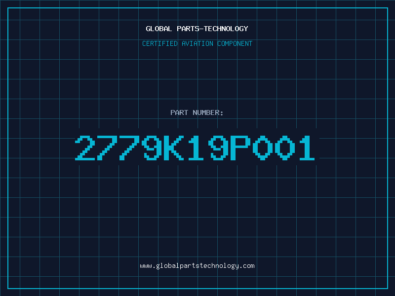 Aviation Part 2779K19P001