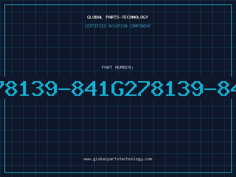 Aviation Part 278139-841G278139-841