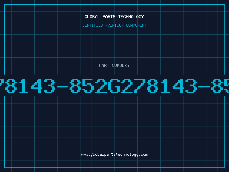 Aviation Part 278143-852G278143-852