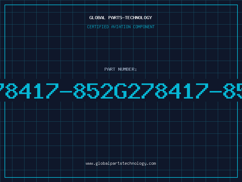 Aviation Part 278417-852G278417-852