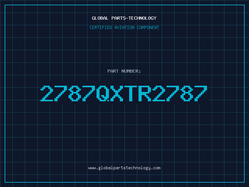 Aviation Part 2787QXTR2787
