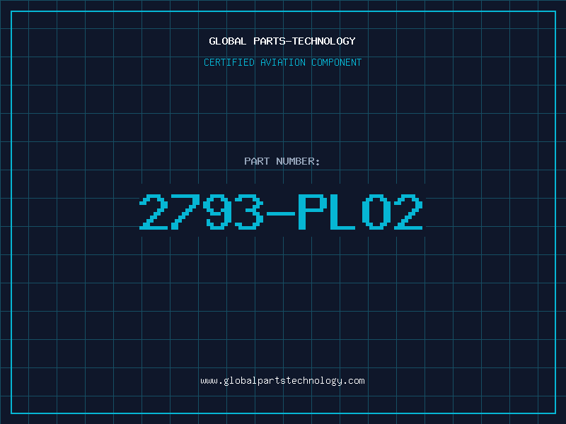 Aviation Part 2793-PLO2