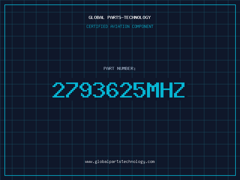 Aviation Part 2793625MHz