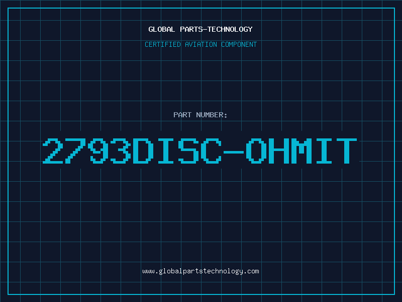 Aviation Part 2793DISC-OHMIT
