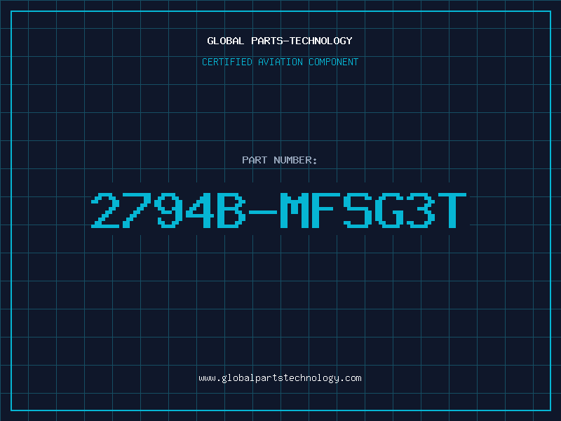 Aviation Part 2794B-MFSG3T