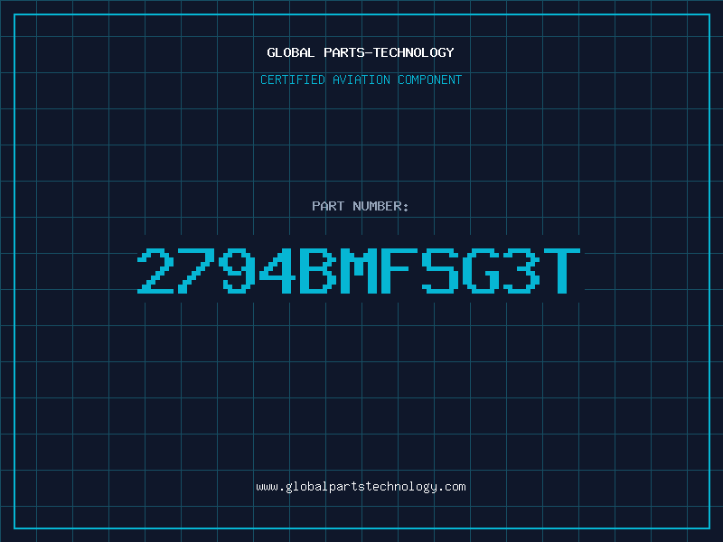 Aviation Part 2794BMFSG3T