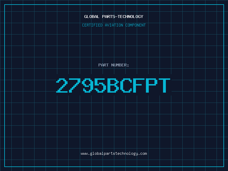 Aviation Part 2795BCFPT