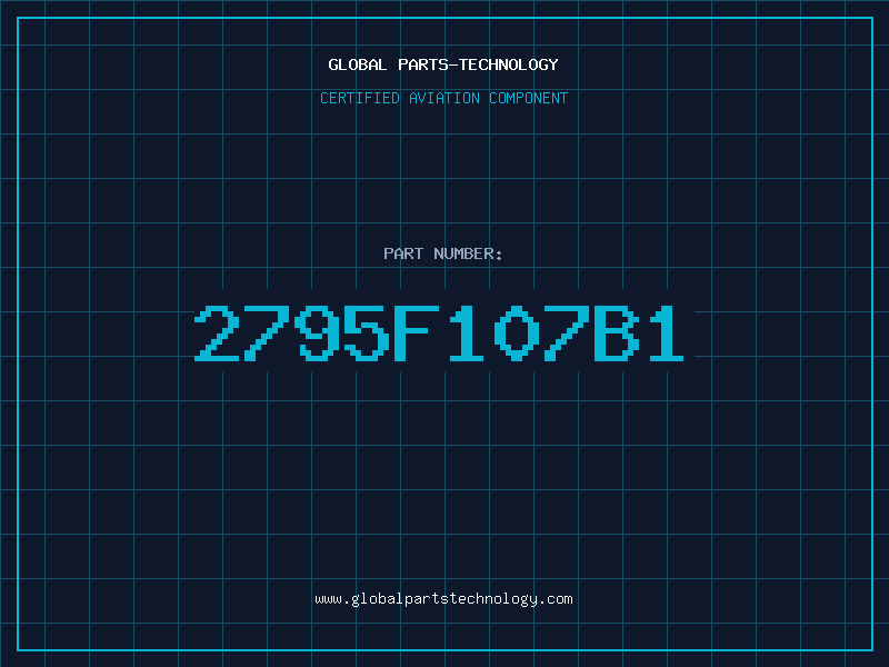 Aviation Part 2795F107B1