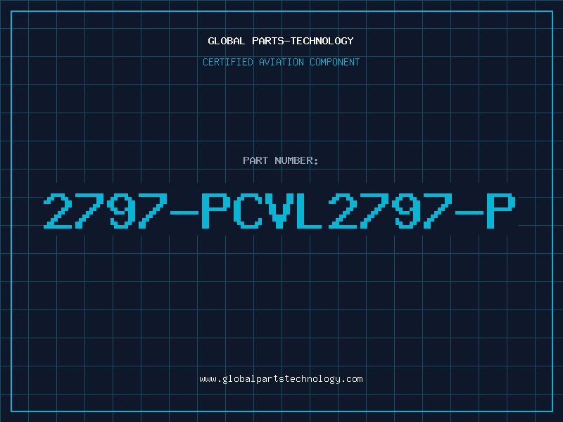 Aviation Part 2797-PCVL2797-P