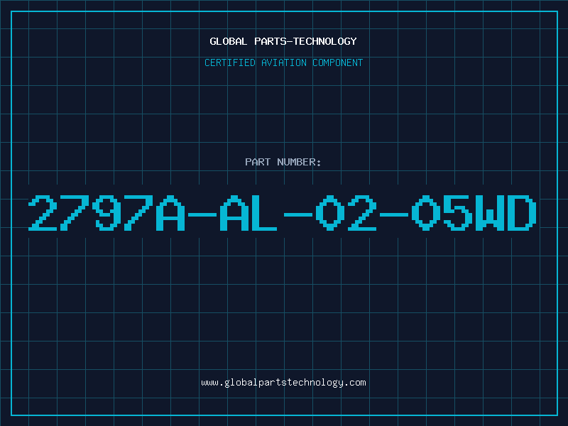 Aviation Part 2797A-AL-02-05WD