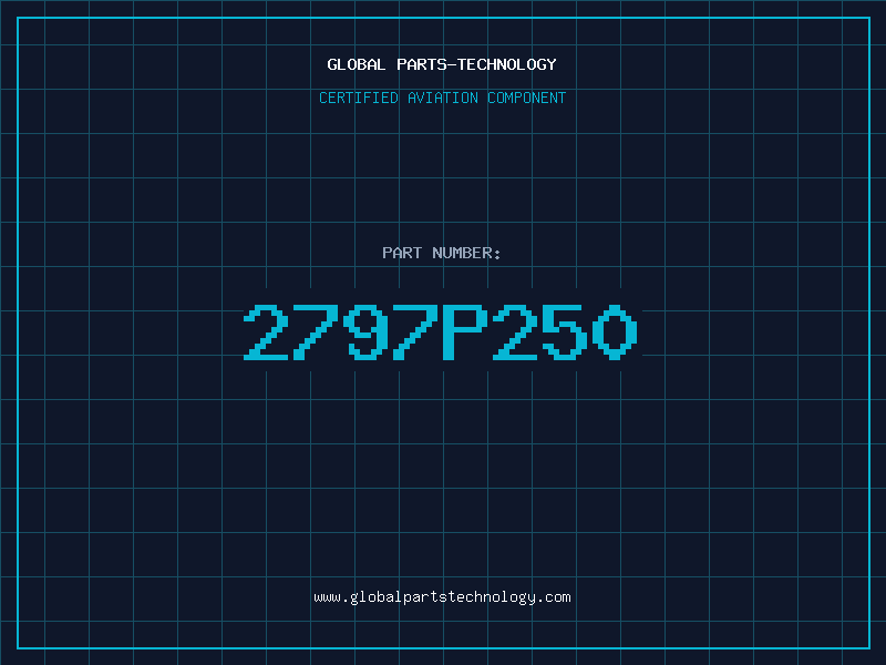 Aviation Part 2797P250