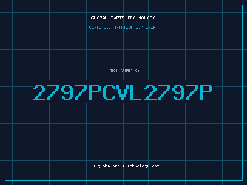 Aviation Part 2797PCVL2797P