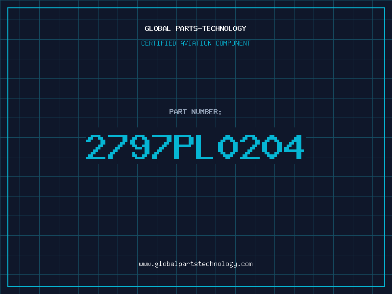 Aviation Part 2797PL0204