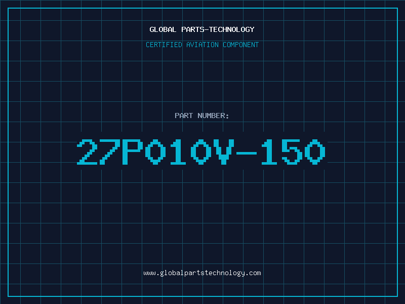 Aviation Part 27P010V-150