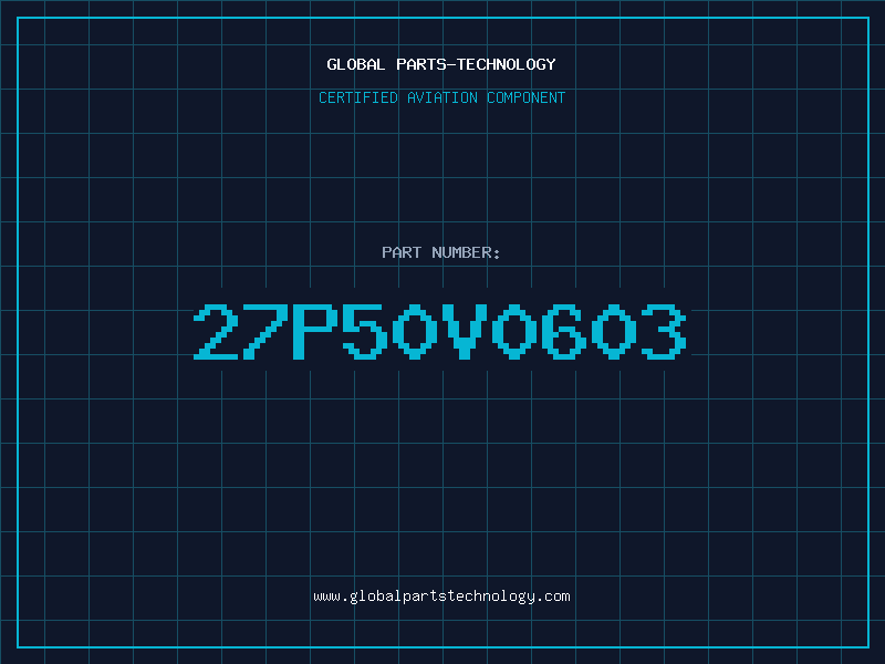 Aviation Part 27P50V0603