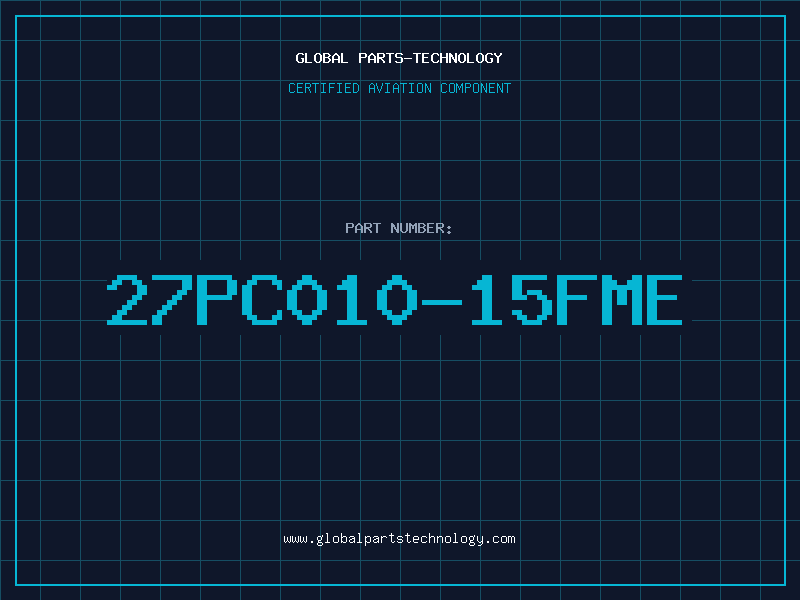 Aviation Part 27PC010-15FME