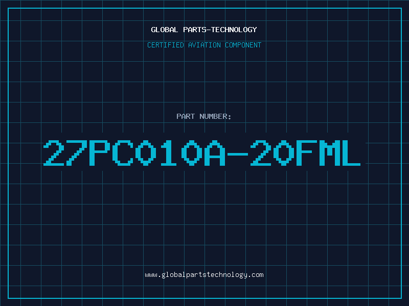 Aviation Part 27PC010A-20FML