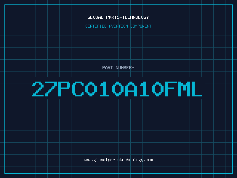 Aviation Part 27PC010A10FML
