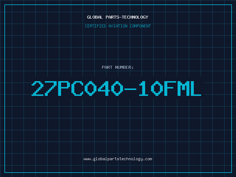 Aviation Part 27PC040-10FML