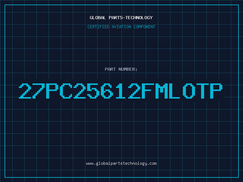 Aviation Part 27PC25612FMLOTP