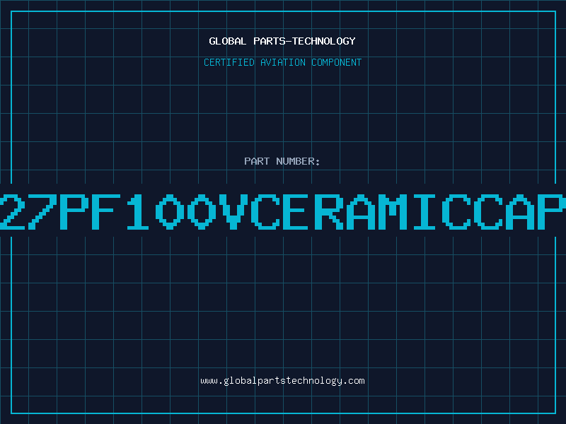 Aviation Part 27PF100VCERAMICCAP