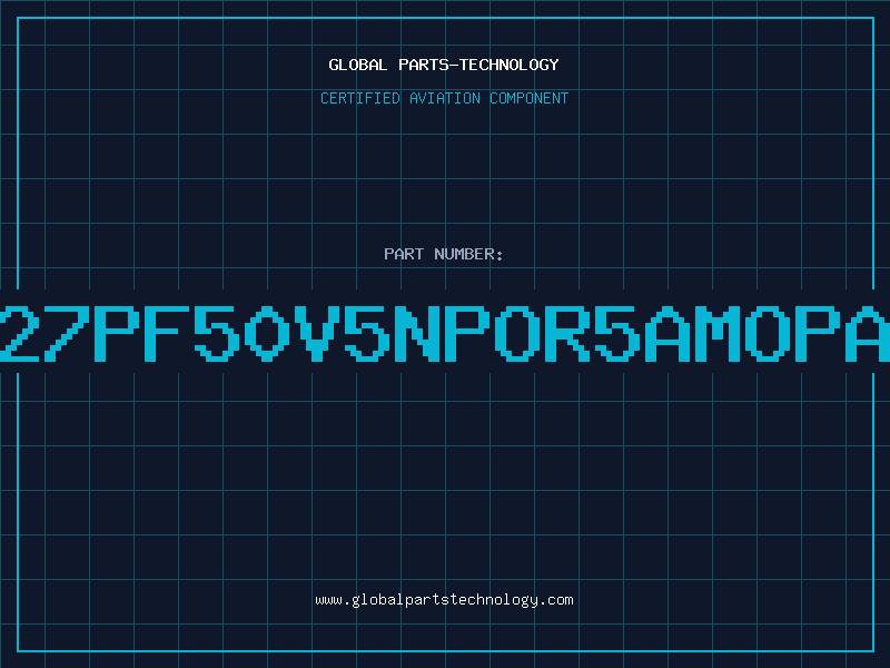 Aviation Part 27PF50V5NPOR5AMOPA