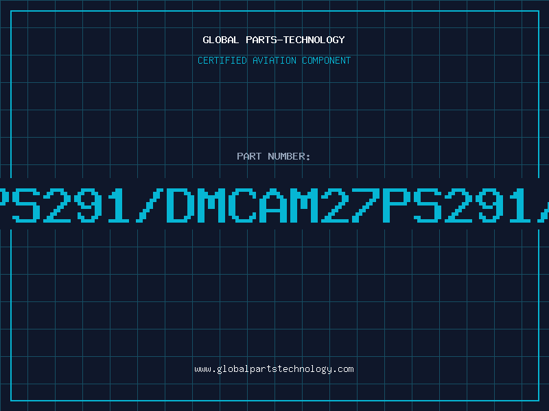Aviation Part 27PS291/DMCAM27PS291/DM