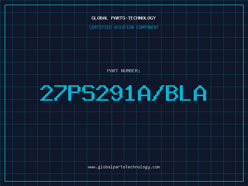 Aviation Part 27PS291A/BLA
