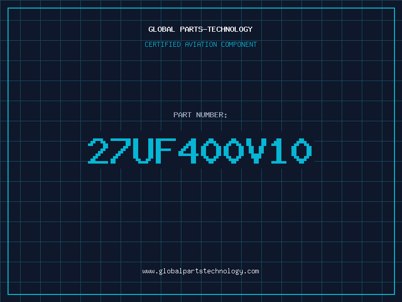 Aviation Part 27UF400V10