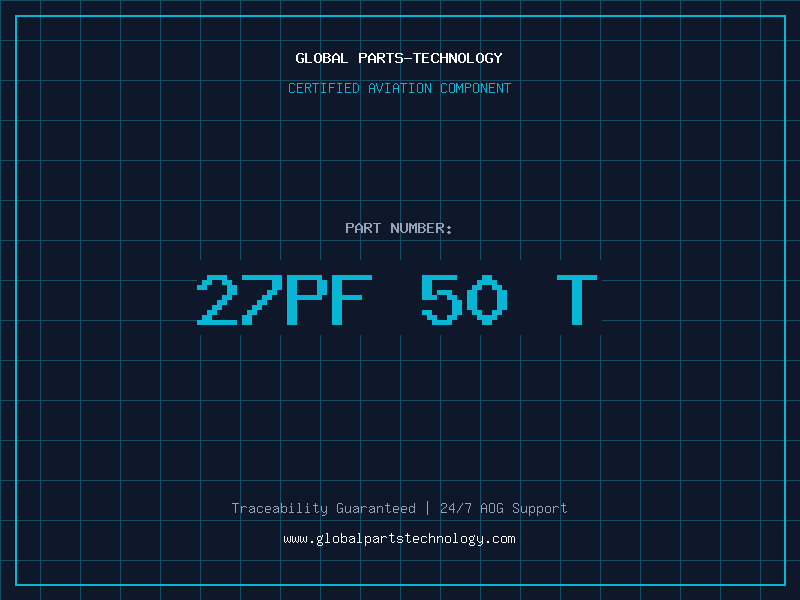 Aviation Part 27pF 50 T