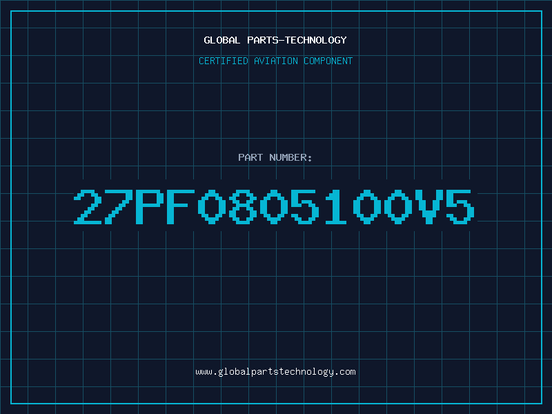 Aviation Part 27pF0805100V5