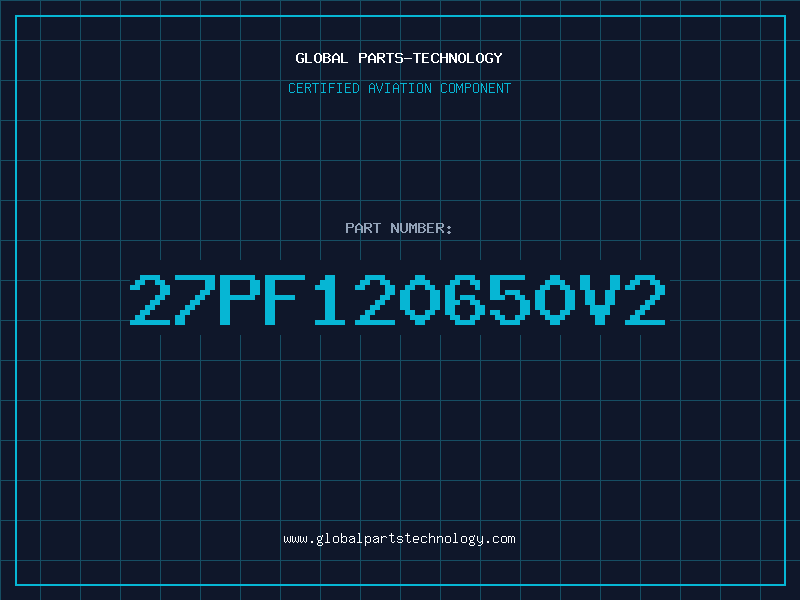 Aviation Part 27pF120650V2