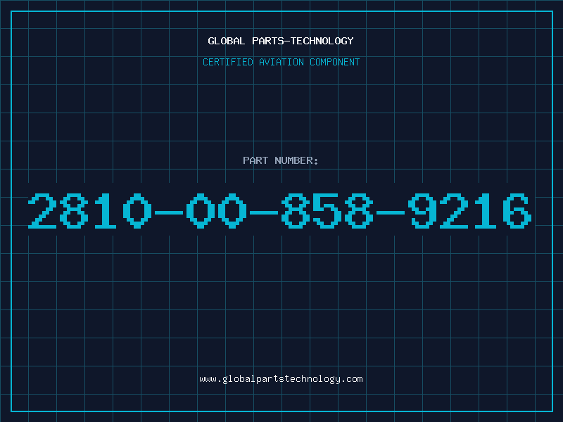 Aviation Part 2810-00-858-9216