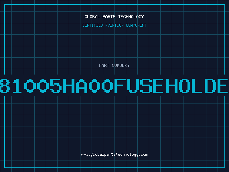 Aviation Part 281005HA00FUSEHOLDER