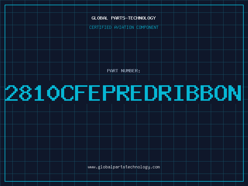 Aviation Part 2810CFEPREDRIBBON