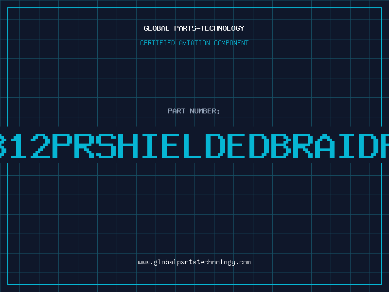 Aviation Part 2812PRSHIELDEDBRAIDPV