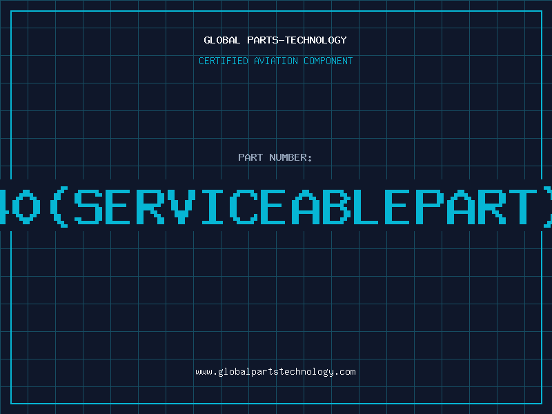 Aviation Part 28140(serviceablepart)CFM