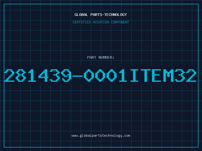 Aviation Part 281439-0001ITEM32
