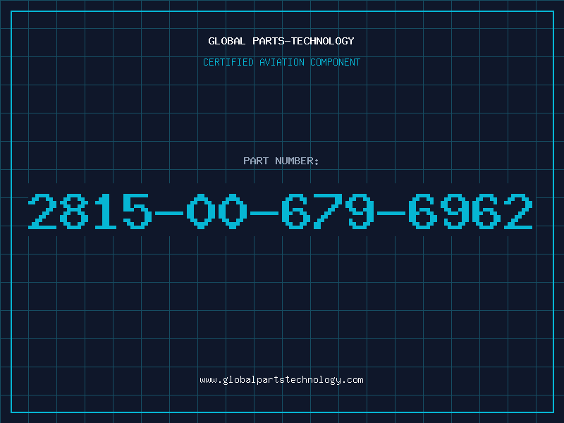 Aviation Part 2815-00-679-6962