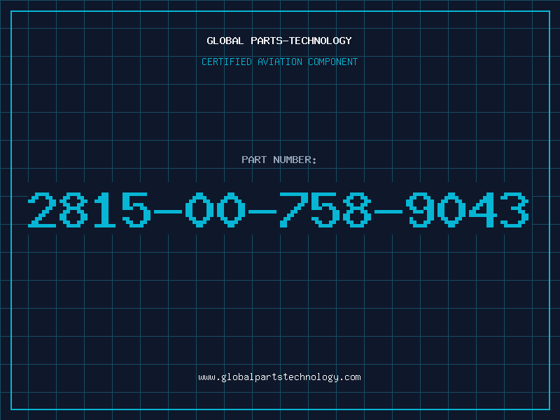 Aviation Part 2815-00-758-9043