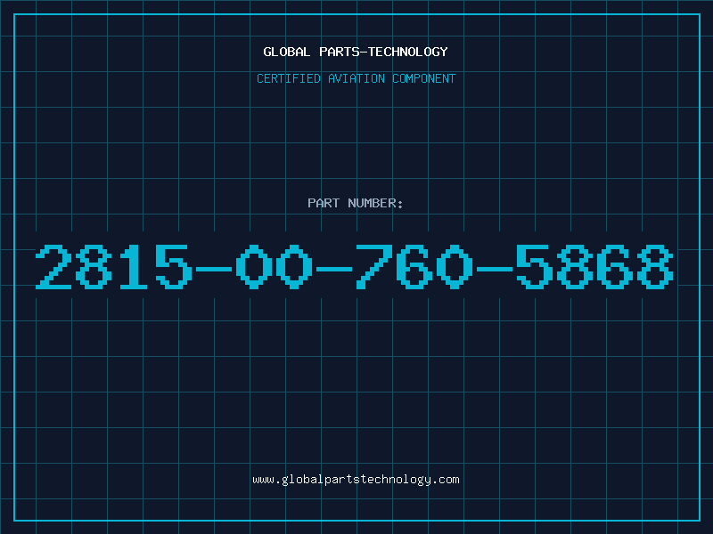 Aviation Part 2815-00-760-5868