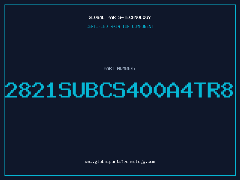 Aviation Part 2821SUBCS400A4TR8