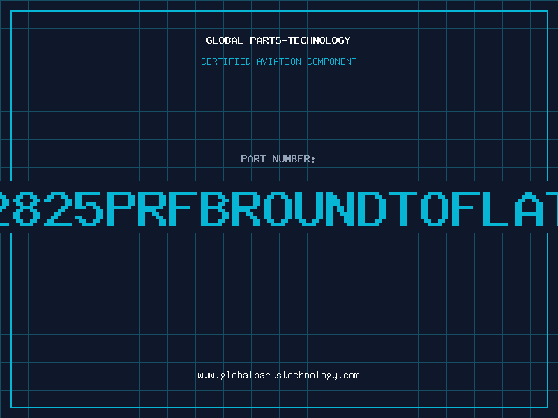 Aviation Part 2825PRFBROUNDTOFLAT