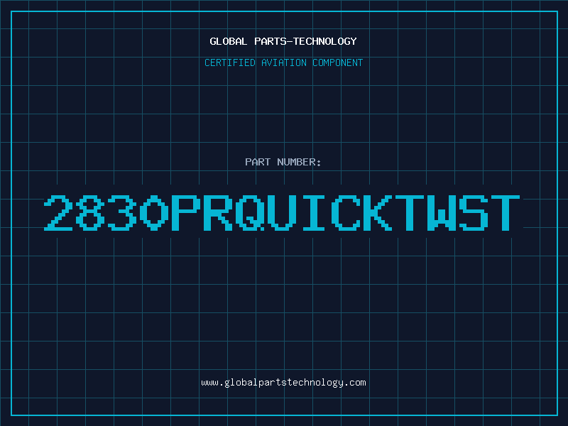 Aviation Part 2830PRQUICKTWST