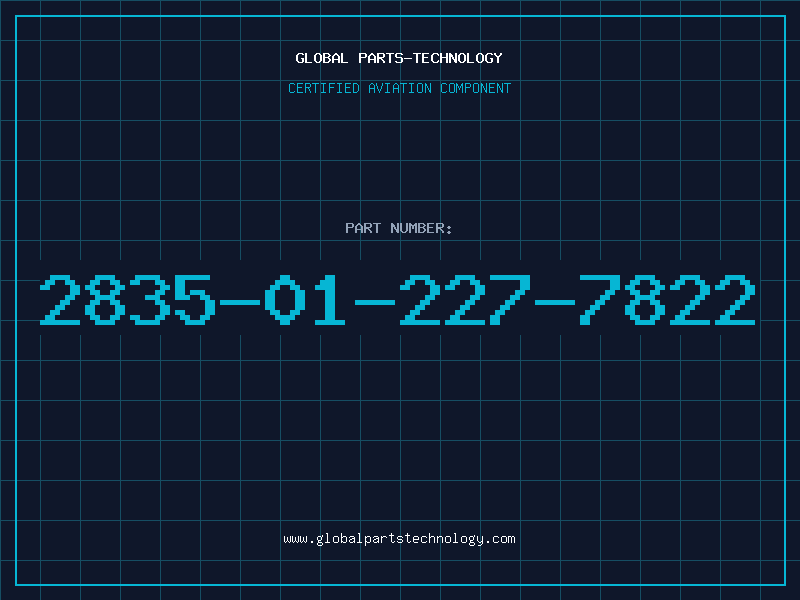 Aviation Part 2835-01-227-7822