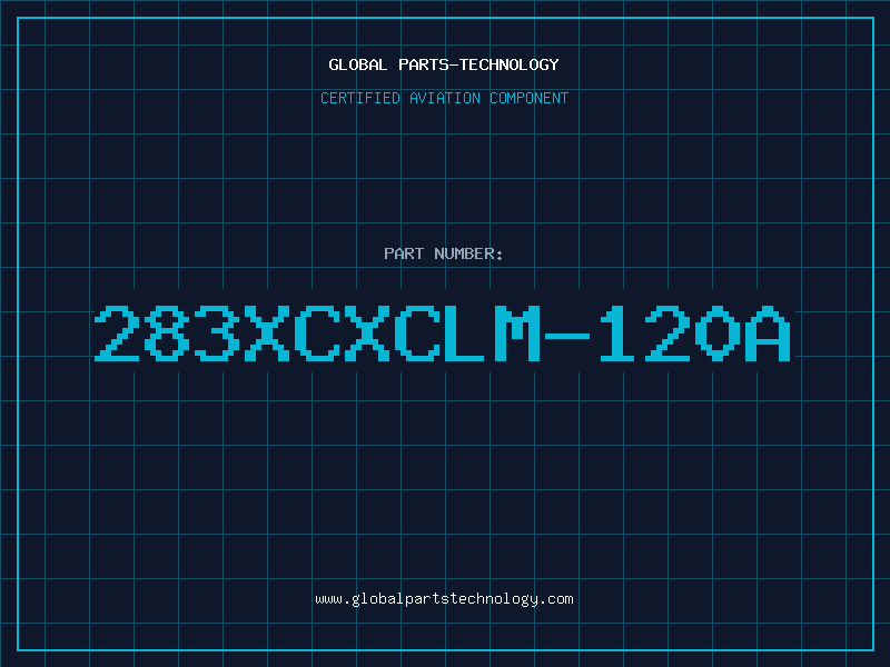 Aviation Part 283XCXCLM-120A